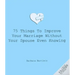 75 Things to Improve Your Marriage Without Your Spouse Even Knowing