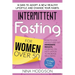 Intermittent Fasting for Women over 50: 14 Days to Adopt a New Healthy Lifestyle and Change your Habits. How to Lose Weight and Get Immediate Results,