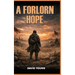 A Forlorn Hope