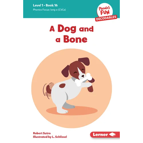 A Dog and a Bone: Book 16