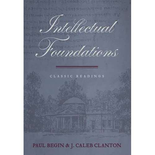 Intellectual Foundations: Classic Reading