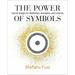 The Power of Symbols: Sacred Images for Meditation, Divination, and Coloring