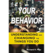 Your Behavior: Understanding and Changing the Things You Do