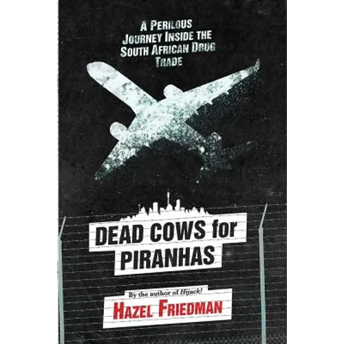 Dead Cows for Piranhas