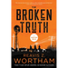 The Broken Truth: A Thriller