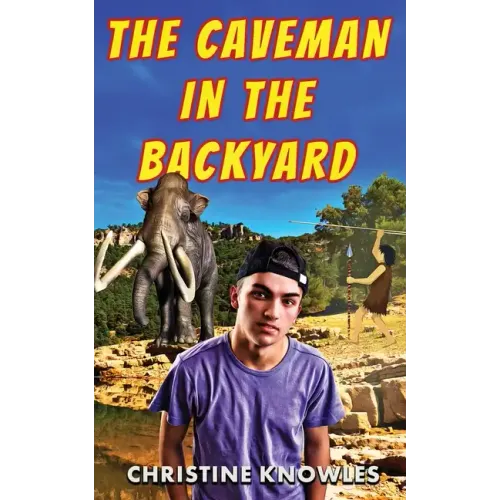 The Caveman in the Backyard