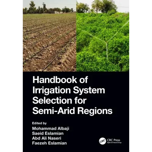 Handbook of Irrigation System Selection for Semi-Arid Regions