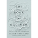 The Book of Malcolm: My Son's Life with Schizophrenia