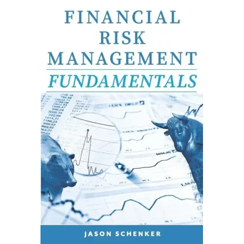 Financial Risk Management Fundamentals