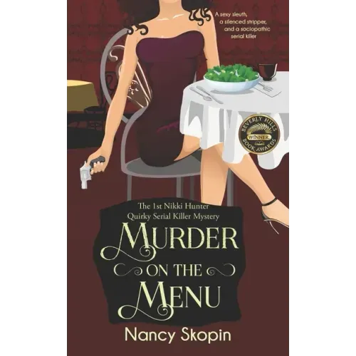 Murder On The Menu: The 1st Nikki Hunter Mystery