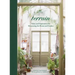 Terrain: Ideas and Inspiration for Decorating the Home and Garden