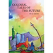 Colossal Tales of the Future