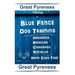 Great Pyrenees Training By Blue Fence Dog Training, Obedience - Behavior, Commands - Socialize Hand Cues Too! Great Pyrenees