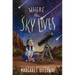 Where the Sky Lives