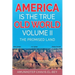 America is the True Old World, Volume II: The Promised Land