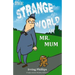 The Strange World of Mr. Mum: Empty-Grave Motley Edition