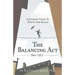 The Balancing Act Part 1 & 2: A Leader's Guide To Tipping The Scales