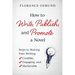 How to Write, Publish, and Promote a Novel