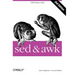 sed & awk: Unix Power Tools