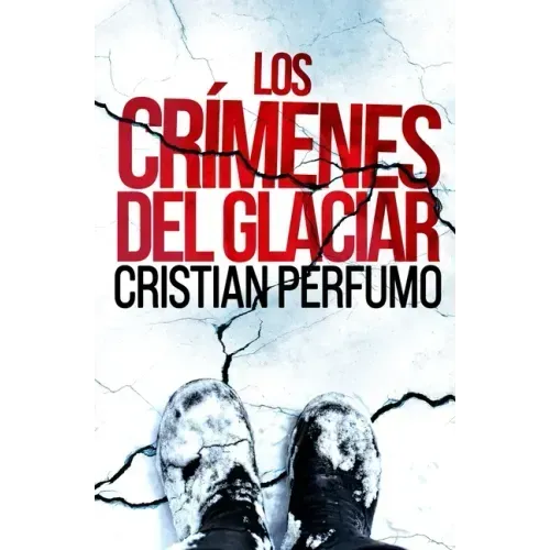 Los crímenes del glaciar