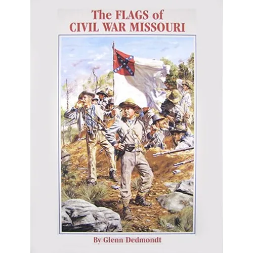The Flags of Civil War Missouri