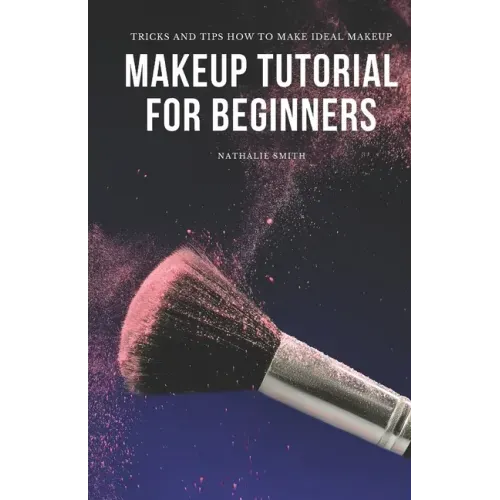 Makeup Tutorial for Beginners: Tricks and Tips How to Make Ideal Makeup