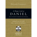 A Deeper Look at Daniel: Spiritual Living in a Secular World: Twelve Sessions for Groups and Individuals