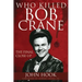 Who Killed Bob Crane?: The Final Close-Up