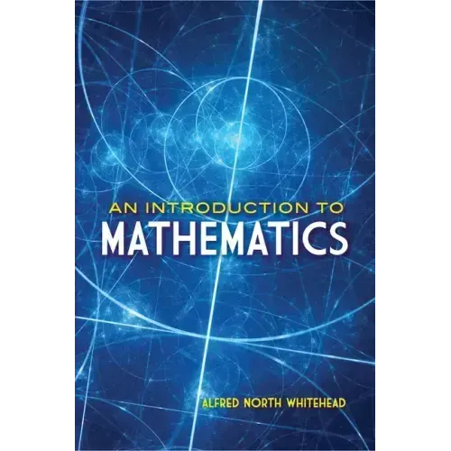 An Introduction to Mathematics