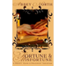 Fortune & Misfortune: A Sweet Pride & Prejudice Variation