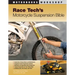 Race Tech's Motorcycle Suspension Bible
