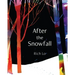 After the Snowfall