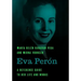 Eva Perón: A Reference Guide to Her Life and Works