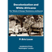 Decolonization and White Africans: The "Winds of Change," Resistance, and Beyond