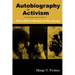 Autobiography as Activism: Three Black Women of the Sixties