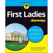 First Ladies for Dummies