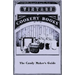 The Candy Maker's Guide