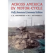 Across America by Motor-Cycle: Fully Annotated Centennial Edition