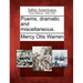 Poems, Dramatic and Miscellaneous.