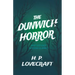 The Dunwich Horror (Fantasy and Horror Classics);With a Dedication by George Henry Weiss