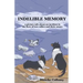 Indelible Memory: (a picture tale about an incident in the lives of two collies and their owner)