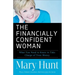 Financially Confident Woman: What You Need to Know to Take Charge of Your Money