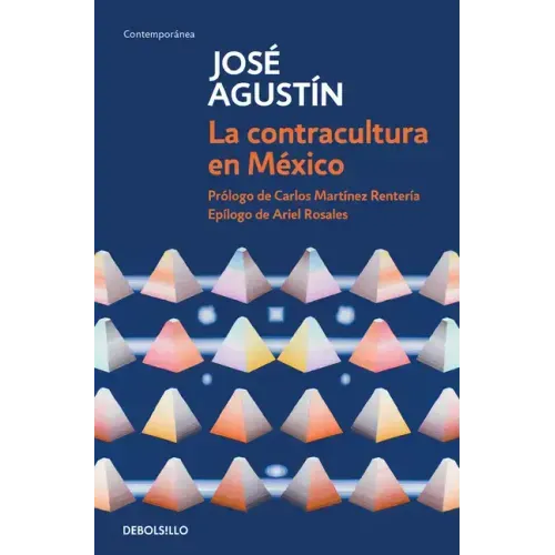 La Contracultura En México / Mexican Counterculture