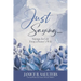 Just Saying...: Sayings for Life From a Pastor's Wife
