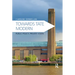 Towards Tate Modern: Public Policy, Private Vision