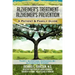 Alzheimer's Treatment Alzheimer's Prevention: A Patient and Family Guide, 2012 Edition