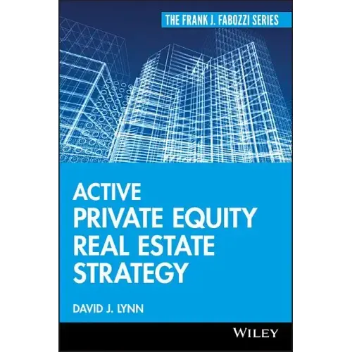 Active Private Equity Real Estate Strategy