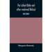 The Lollard Bible and other medieval Biblical versions