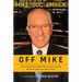 Off Mike: How a Kid from Basketball-Crazy Indiana Became America's NHL Voice