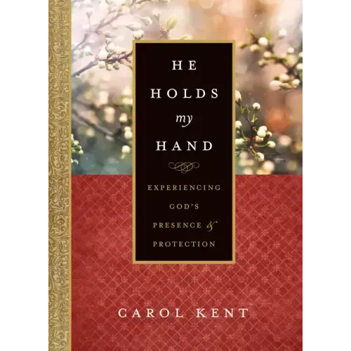 He Holds My Hand: Experiencing God's Presence and Protection